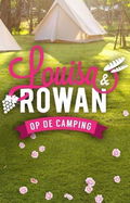 Louisa & Rowan: op de camping