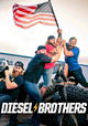 Diesel Brothers