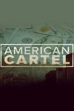 American Cartel (2021&#8209;&nbsp;)