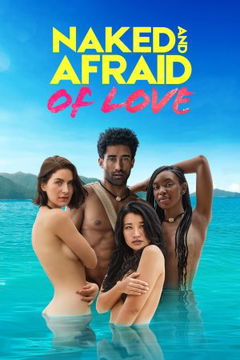 Naked and Afraid of Love (2021&#8209;&nbsp;)