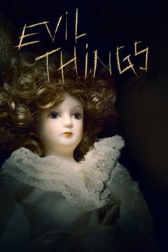 Evil Things (2017&#8209;&nbsp;)