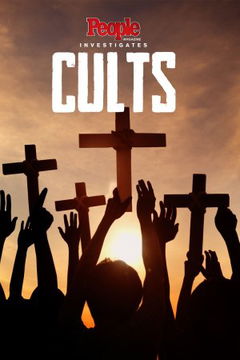 People Magazine Investigates: Cults (2018&#8209;&nbsp;)