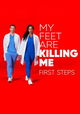 My Feet Are Killing Me: First Steps
