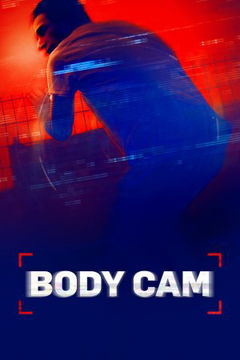 Body Cam (2018&#8209;&nbsp;)