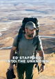 Ed Stafford: Into the Unknown