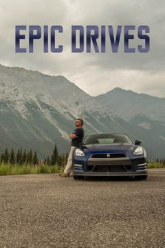 Epic Drives (2010&#8209;&nbsp;)