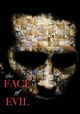 The Face Of Evil