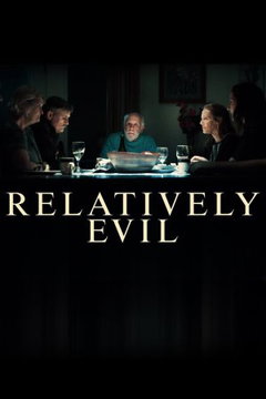 Relatively Evil (2019)