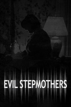 Evil Stepmothers (2016&#8209;&nbsp;)