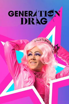 Generation Drag (2022&#8209;&nbsp;)