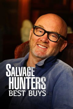 Salvage Hunters Best Buys (2016‑ )
