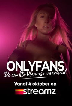 OnlyFans - De naakte Vlaamse Waarheid (2021)