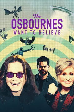 The Osbournes Want to Believe (2020&#8209;2021)