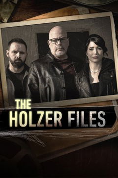 The Holzer Files (2019‑2021)