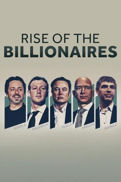 Rise of the Billionaires (2022‑ )