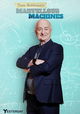 Tony Robinson's Marvellous Machines