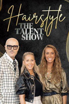 HairStyle, The Talent Show USA (2023&#8209;&nbsp;)