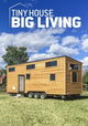 Tiny House, Big Living