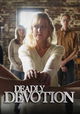 Deadly Devotion