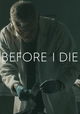 Before I Die
