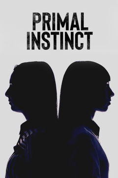 Primal Instinct (2018‑ )
