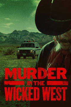 Murder in the Wicked West (2022‑ )