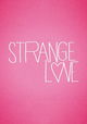 Strange Love