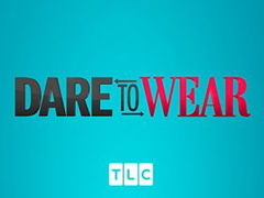 Dare to Wear (2015‑ )