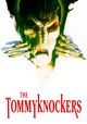 The Tommyknockers