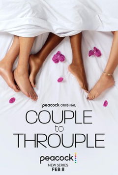 Couple to Throuple (2024&#8209;&nbsp;)