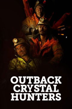 Outback Crystal Hunters (2024&#8209;&nbsp;)
