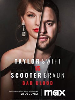 Taylor Swift vs Scooter Braun: Bad Blood (2024)