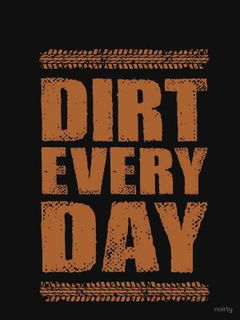 Dirt Every Day (2013&#8209;&nbsp;)
