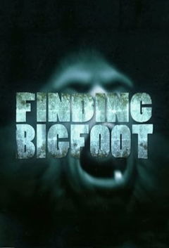 Finding Bigfoot (2011‑ )