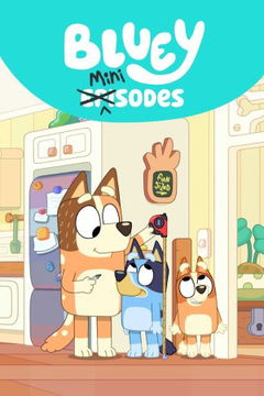 Bluey Minisodes (2024)