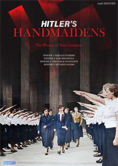 Hitler's Handmaidens (2024&#8209;&nbsp;)