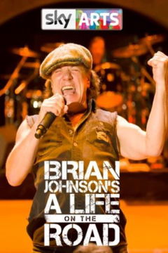 Brian Johnson: A Life on the Road (2017&#8209;&nbsp;)