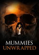 Mummies Unwrapped