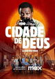 Cidade de Deus: A Luta Não Para