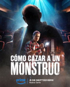 Cómo cazar a un monstruo (2024)