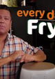Every Day Fry-Day