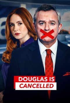 Douglas Is Cancelled (2024)