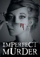 Imperfect Murder