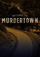 Welcome to Murdertown