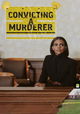Convicting A Murderer