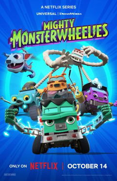 Mighty MonsterWheelies (2024‑ )