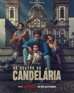Os Quatro da Candelária (2024)