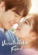 Uncontrollably Fond