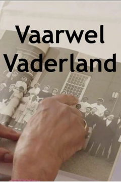 Vaarwel Vaderland (2024&#8209;&nbsp;)