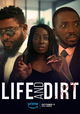 Life and Dirt